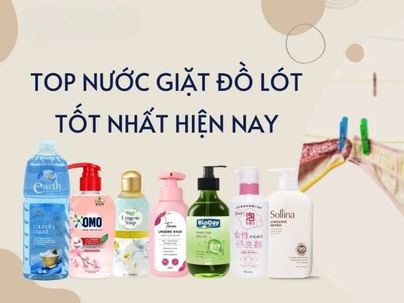 nước giặt đồ lót tốt nhất hiện nay